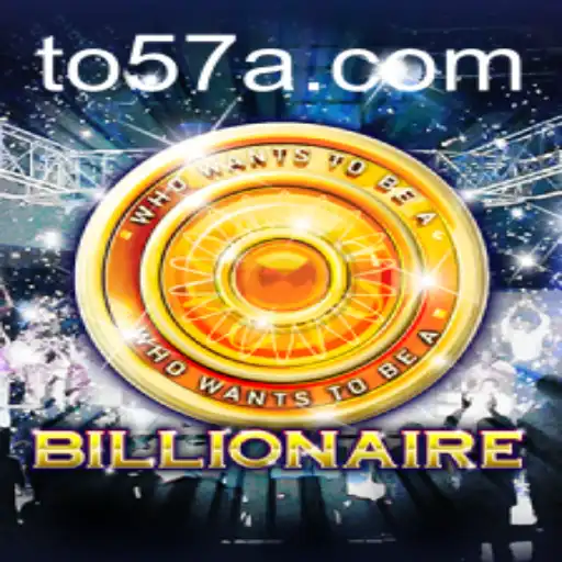 Descubra o Jogo 'Billionaire' e a Estratégia 57A
